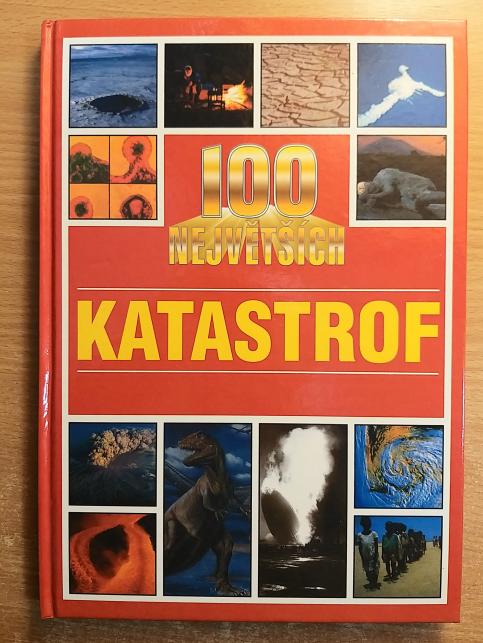 100 největších katastrof
