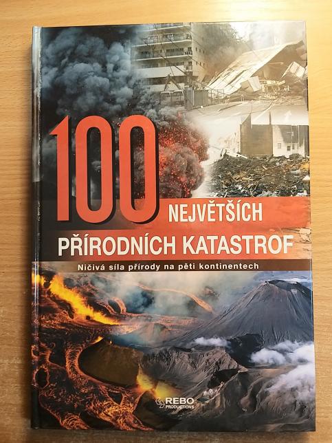 100 největších přírodních katastrof