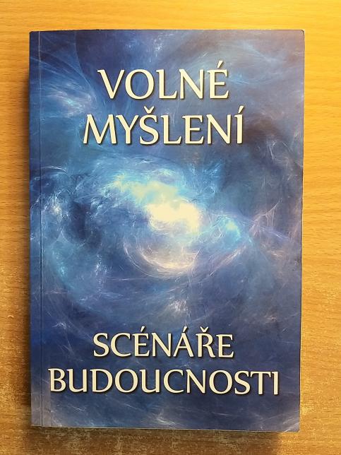 Volné myšlení - Scénáře budoucnosti