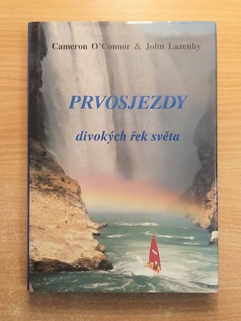 Prvosjezdy divokých řek světa