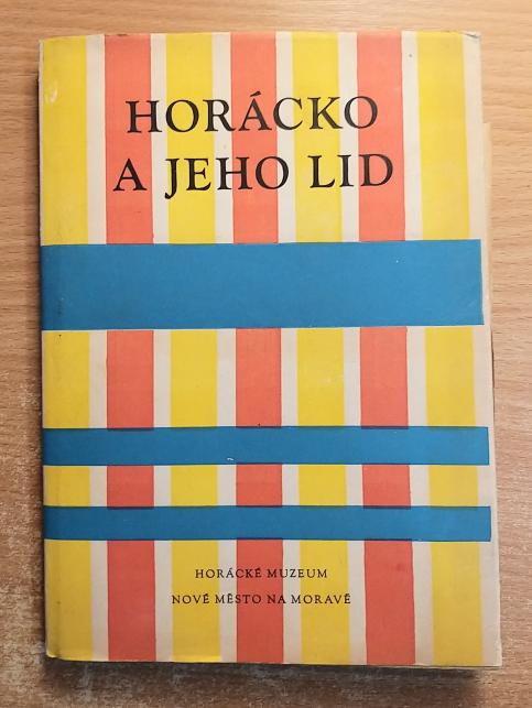 Horácko a jeho lid