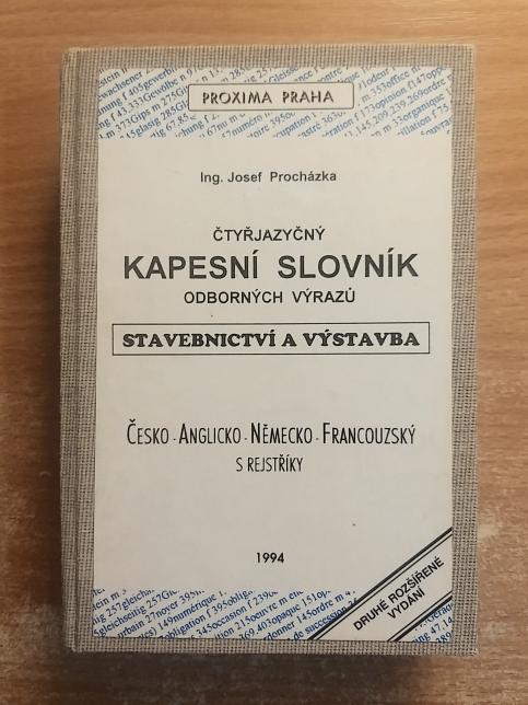 Čtyřjazyčný kapesní slovník odborných výrazů - Stavebnictví a výstavba