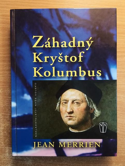 Záhadný Kryštof Kolumbus