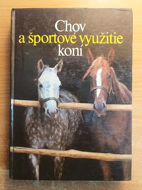 Chov a športové využitie koní