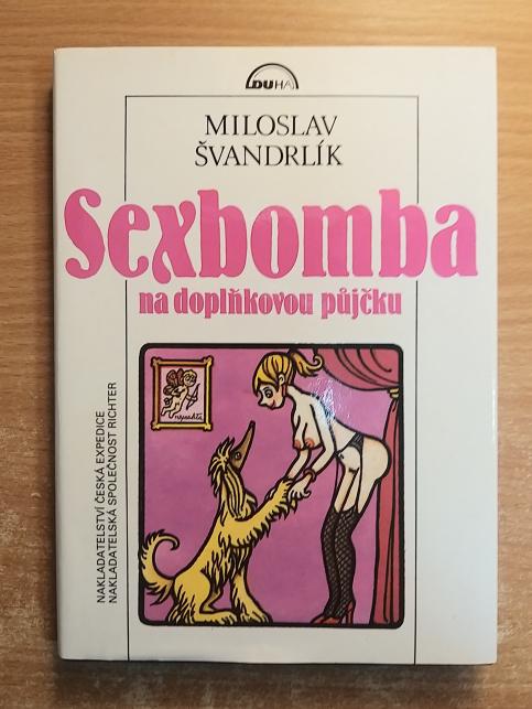 Sexbomba na doplňkovou půjčku