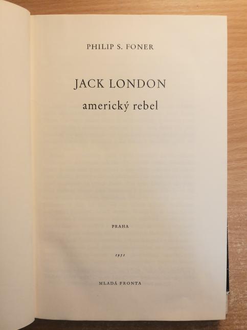Jack London -  Americký rebel