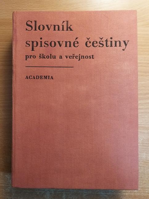 Slovník spisovné češtiny pro školu a veřejnost