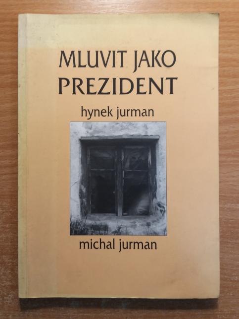 Mluvit jako prezident / Na půl huby