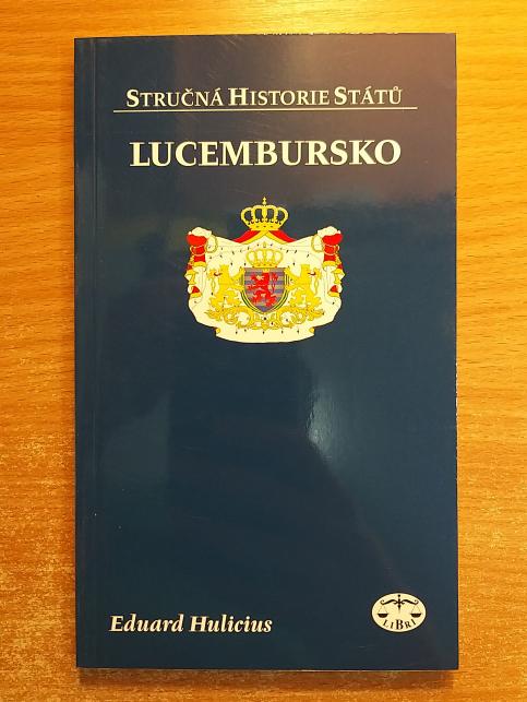 Stručná historie států - Lucembursko