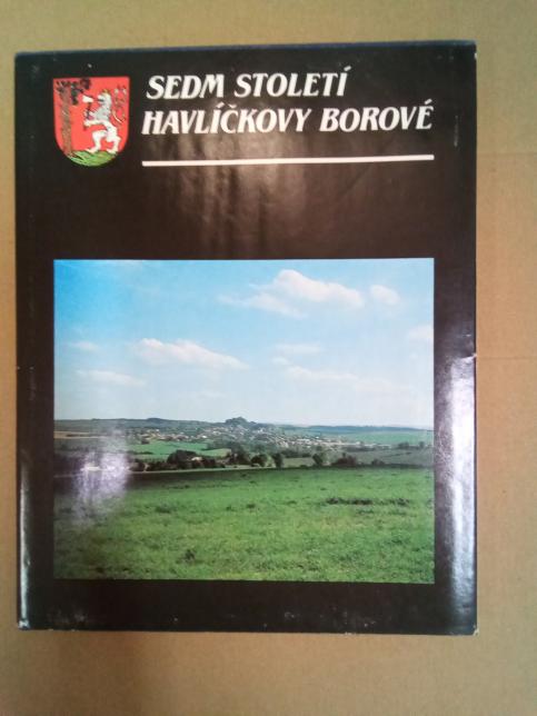 Sedm století Havlíčkovy Borové