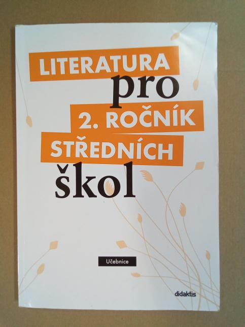 Literatura pro 2. Ročník středních škol