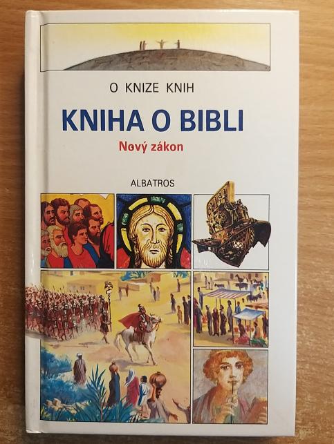 Kniha o Bibli - Nový zákon