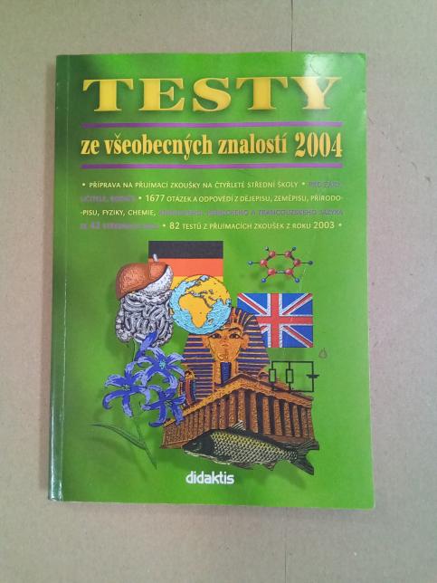 Testy ze všeobecných znalostí 2004