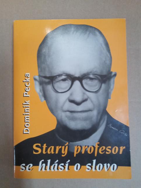 Starý profesor se hlásí o slovo