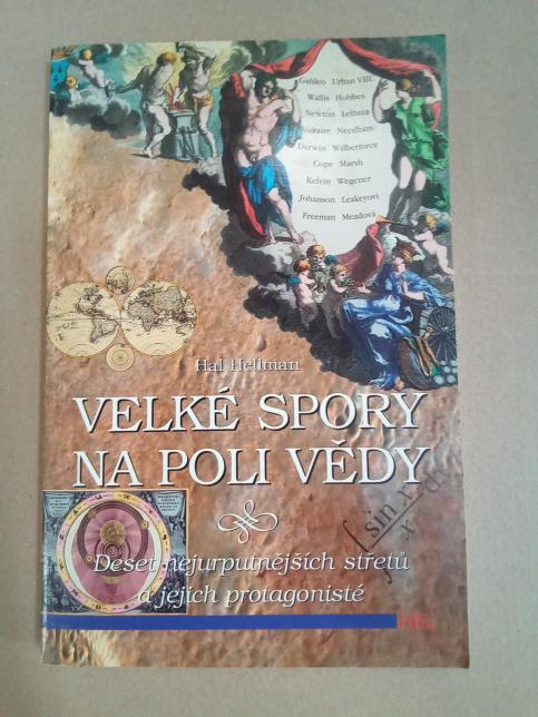 Velké spory na poli vědy