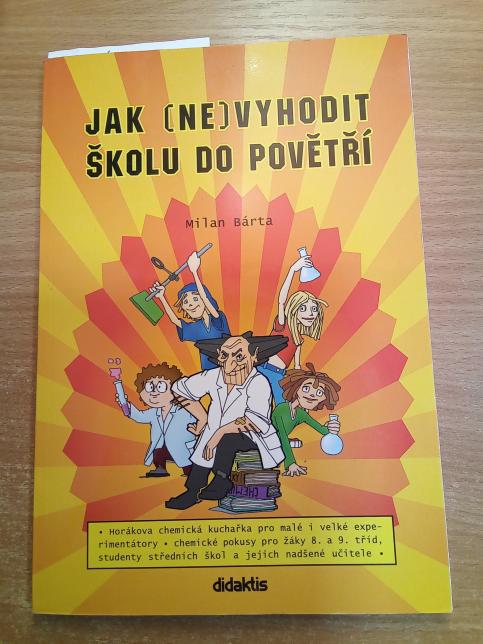 Jak (ne)vyhodit školu do povětří