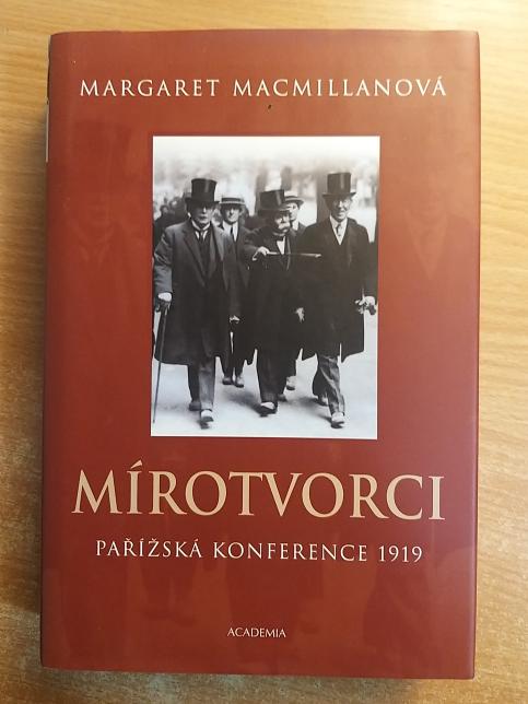 Mírotvorci: Pařížská konference 1919