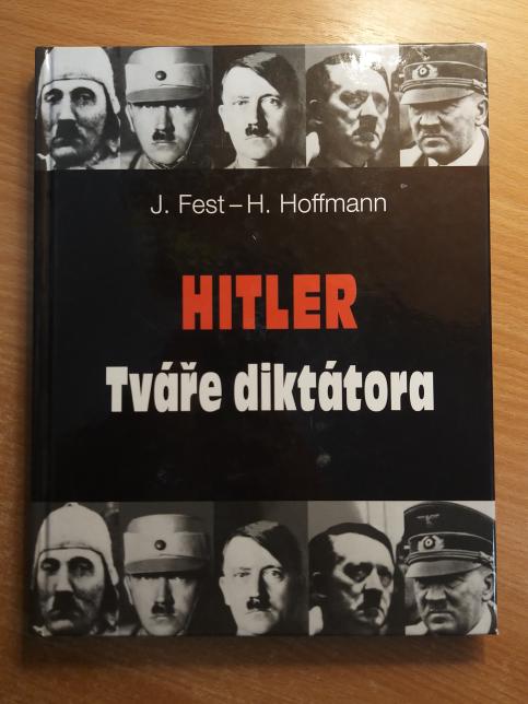 Hitler tváře diktátora