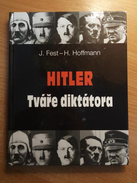 Hitler - tváře diktátora