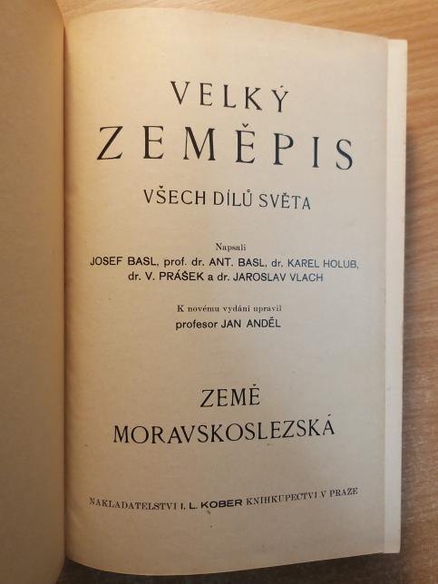 Velký zeměpis všech dílů světa - Země Moravskoslezská