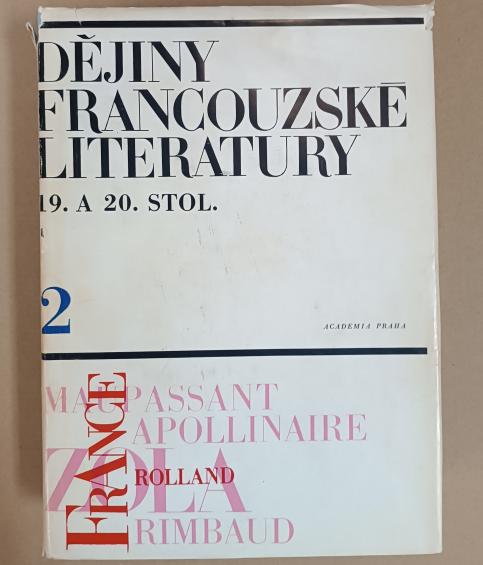 Dějiny Francouzské literatury 19. a 20. století 