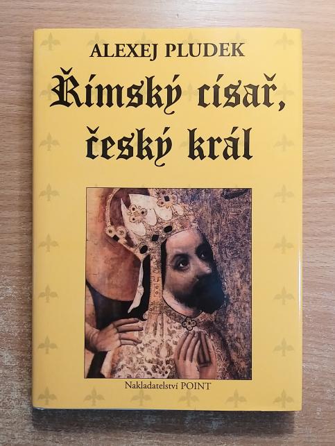 Římský císař, český král