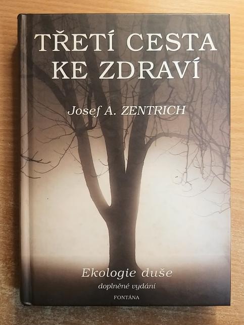 Třetí cesta ke zdraví I. a II.