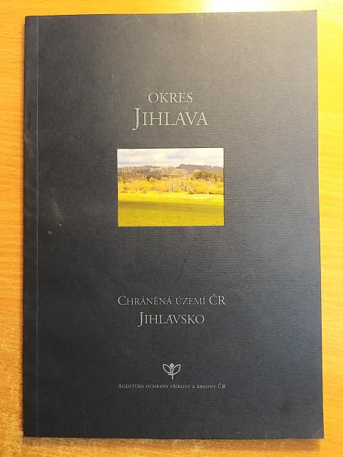 Chráněná území ČR Jihlavsko - Okres Jihlava