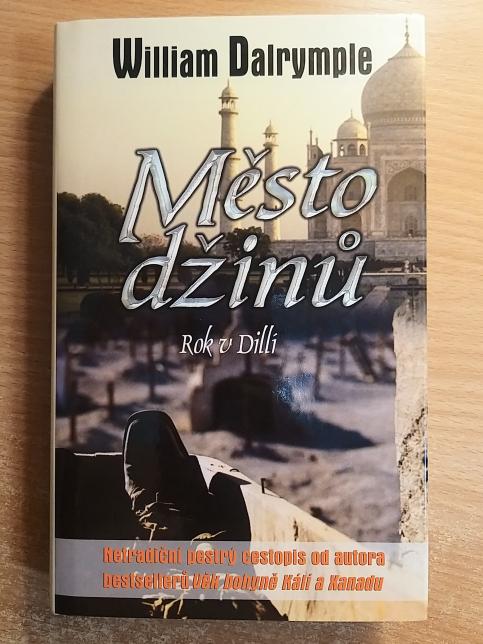 Město džinů: Rok v Dillí