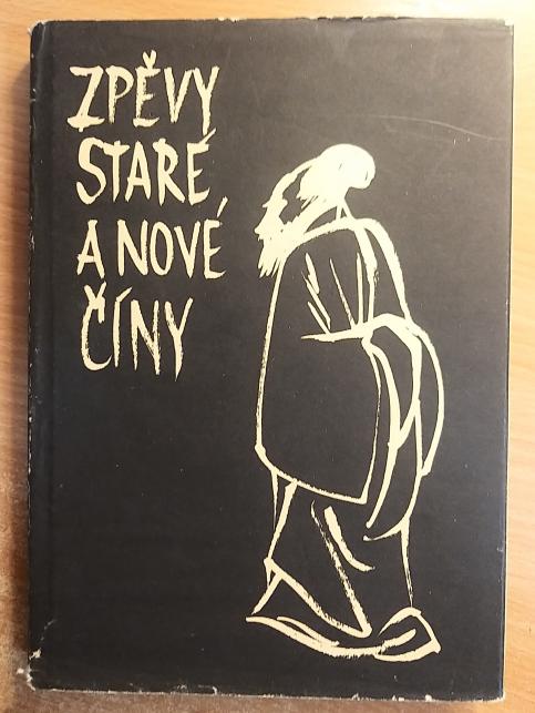 Zpěvy staré a nové Číny