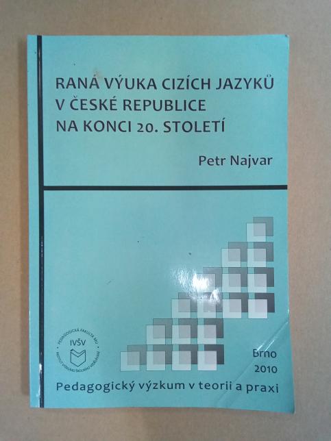 Raná výuka cizích jazyků v České republice na konci 20. století