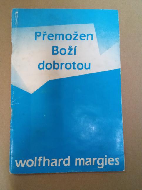 Přemožen Boží dobrotou