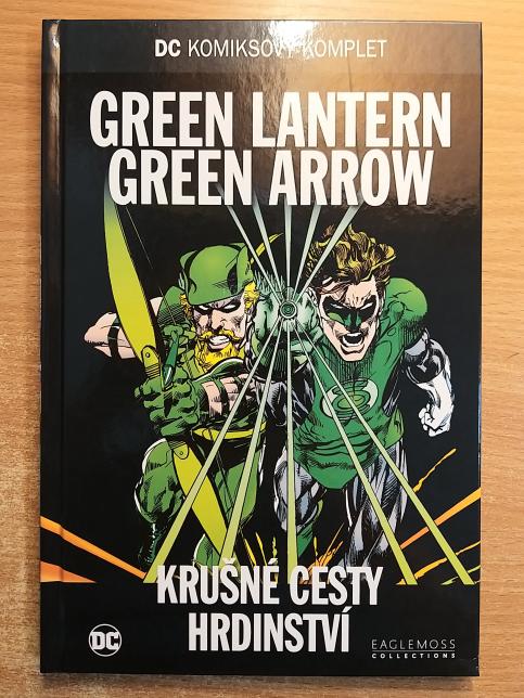 Green Lantern / Green Arrow: Krušné cesty hrdinství