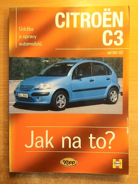 Údržba a opravy automobilů Citroën C3 od 04/2002
