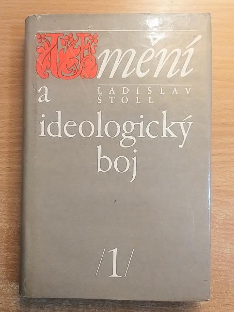 Umění a ideologický boj I. a II.