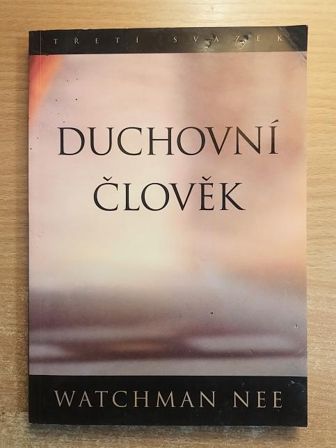 Duchovní člověk 3