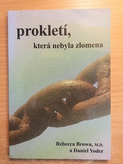 Prokletí, která nebyla zlomena