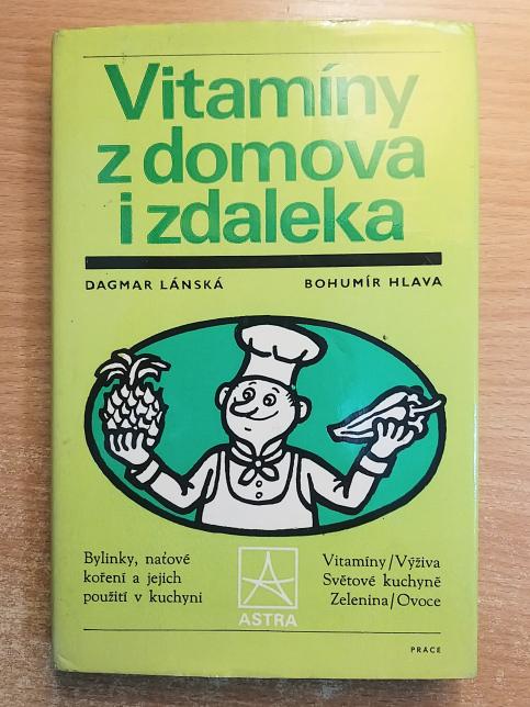 Vitamíny z domova i z daleka