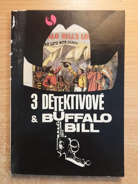 Tři detektivové a Buffalo Bill