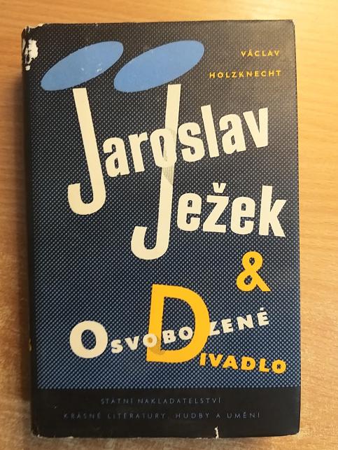 Jaroslav Ježek & Osvobozené divadlo