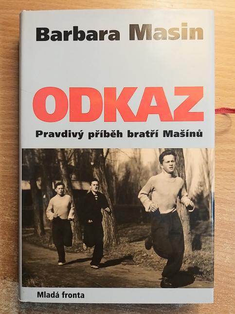 Odkaz - Pravdivý příběh bratří Mašínů