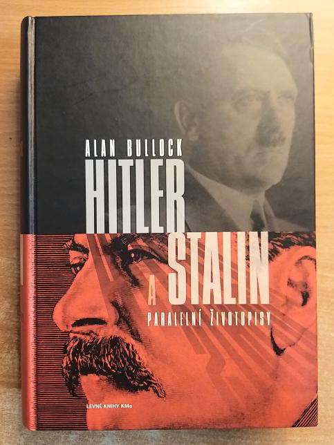 Hitler a Stalin - paralelní životopisy