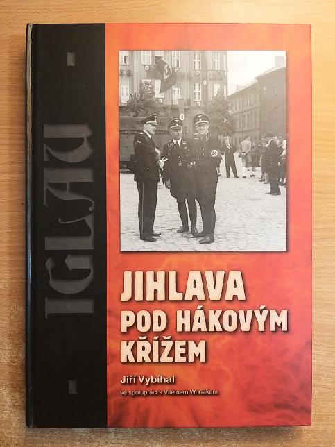 Jihlava pod hákovým křížem
