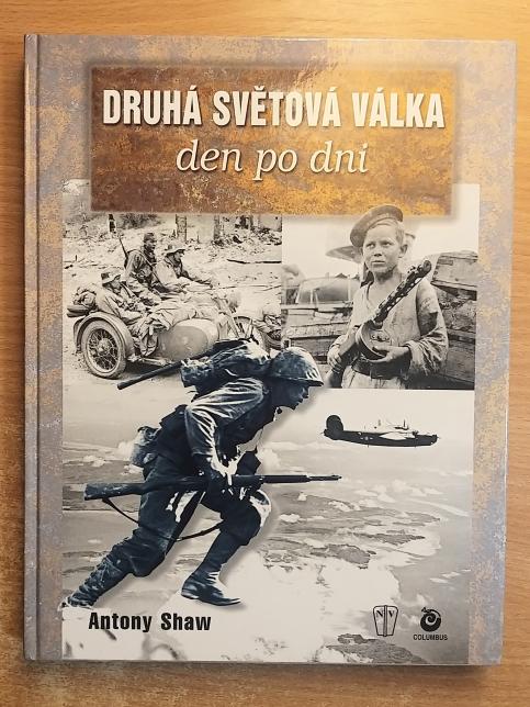 Druhá světová válka den po dni