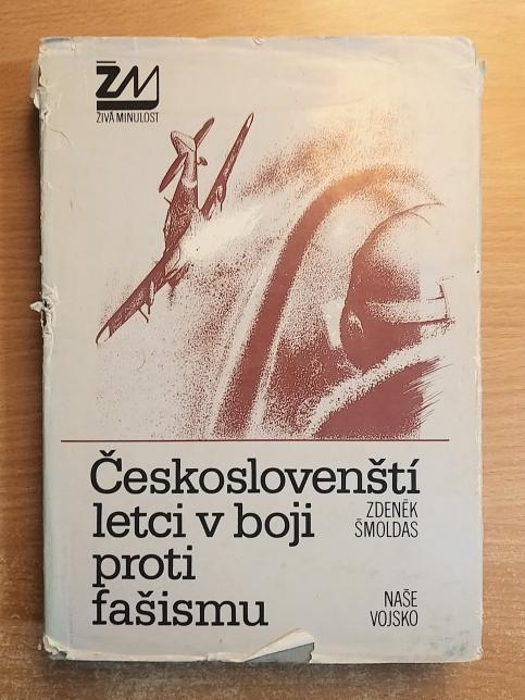 Českoslovenští letci v boji proti fašismu