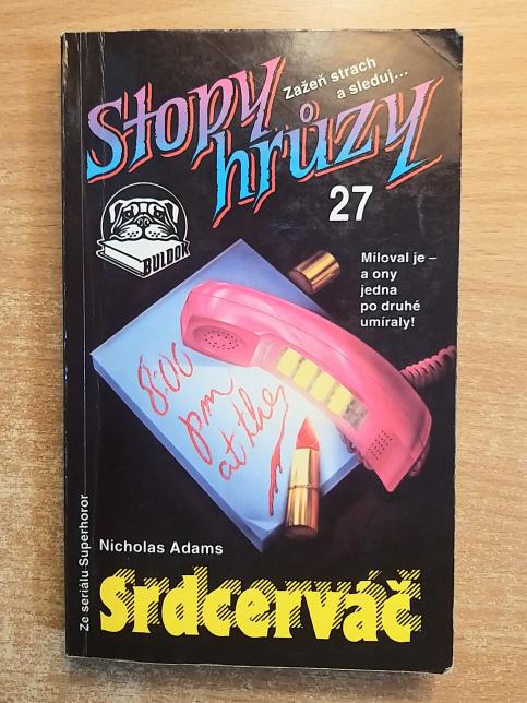 Stopy hrůzy - Srdcerváč