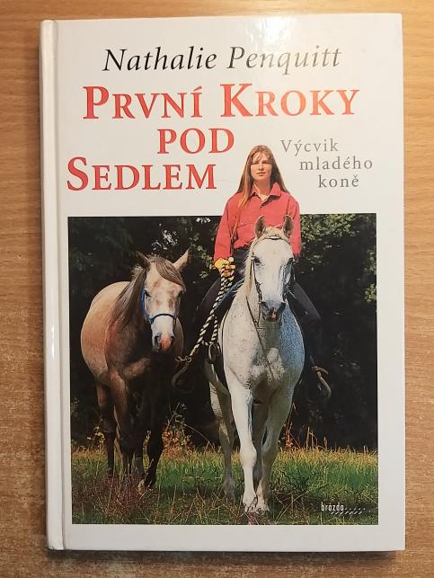 První kroky pod sedlem