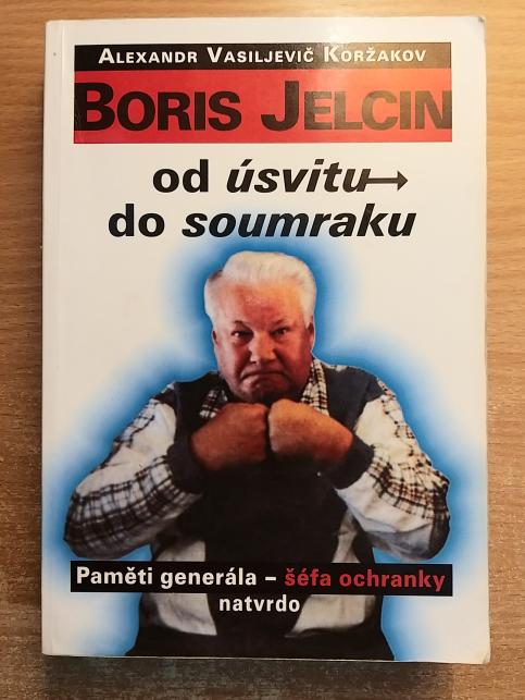 Boris Jelcin: od úsvitu do soumraku