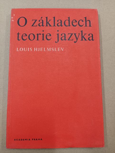 O základech teorie jazyka