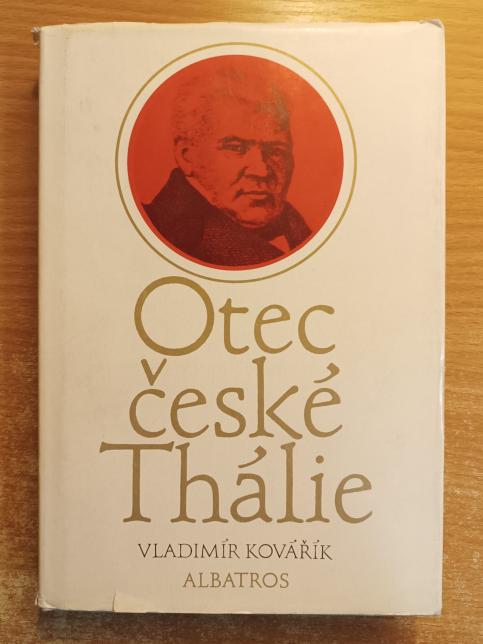 Otec české Thálie